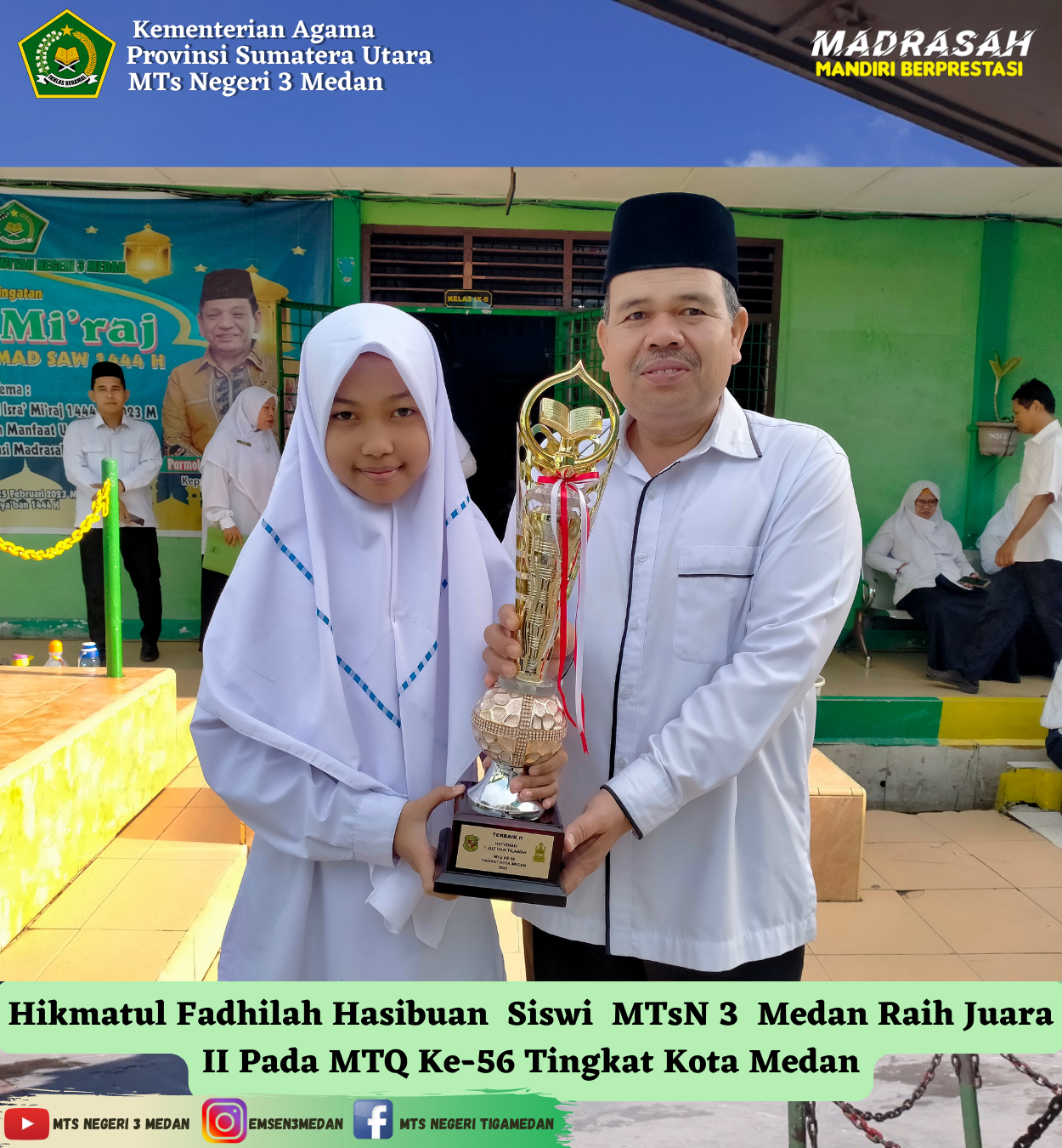 Prestasi Siswa MTsN 3 Medan